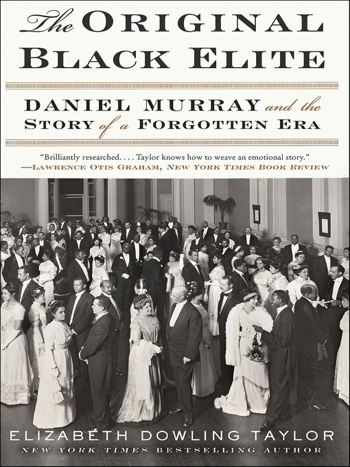 Title details for The Original Black Elite by Elizabeth Dowling Taylor - Available